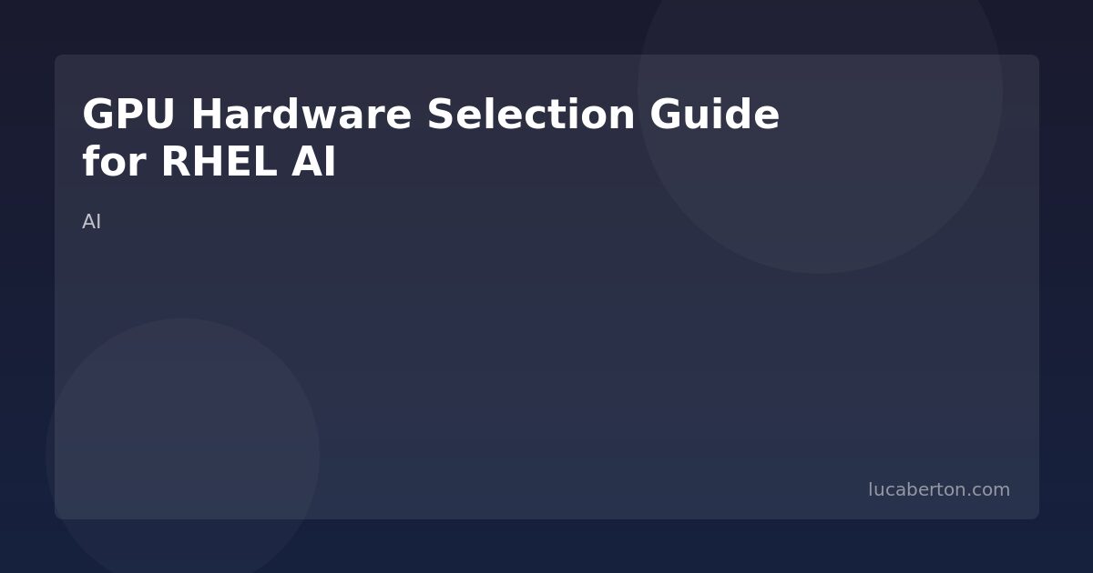 GPU Hardware Selection Guide